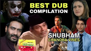 Best Funny Dub Compilation 😂 | Ajay Devgan | 3 Idiot | Abey Sale | Vimal Pan Masala Shubham Chandra