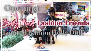 Opening Ruby Red Fashion Friends Holly Doll!