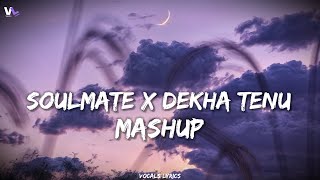 Soulmate X Dekha Tenu | Arijit Singh [ Slowed & Reverb ] Use Headphone🎧