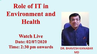 Role of IT in Environment and Health