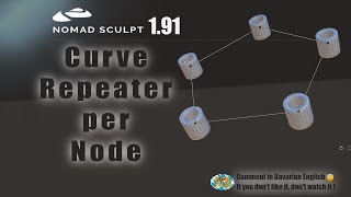 Nomad Sculpt - Curve repeater - Instance per node  (V1.91 -11.10.2024) Tutorial