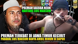 PREMAN TERKUAT JAWA TIMUR YANG LUMPUH TOTAL!! SAAT INGIN MENGHABISI GUS MAKSUM LIRBOYO DI RUMAHNYA