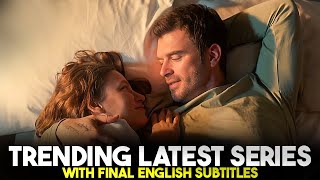 Top Trending Latest Turkish Series with Final English Subtitles | Turkish Drama with English Sub