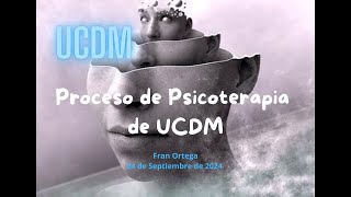 Proceso de Psicoterapia de UCDM