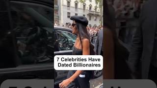 7 Celebrities Have Dated Billionaires #celebrity #celebnews #hollywood #shorts #dating #billionaire