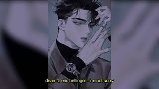 dean ft. eric bellinger - i'm not sorry (sped up + reverb)