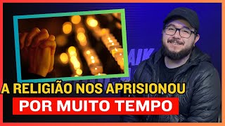 A RELIGIÃO APRISIONA MAS JESUS NOS LIBERTA COM A VERDADE