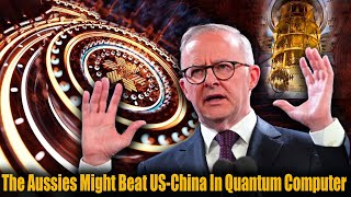 Quantum Computer Race: Aussies BEAT US-China