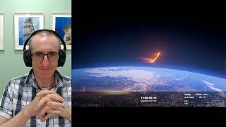 Starship Integrated Flight Test 3 Rentry - Reaction video