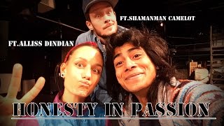 Vlog | What is Honesty in Passion ? ft.Alliss Dindian & Bboy Shamanman