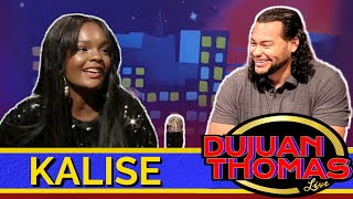 Dujuan Thomas Live  - Kalise