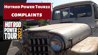 Hot Rod Power tour 2022 Final thoughts, complaints and grievances