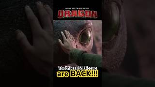 Toothless and Hiccup are BACK!!!