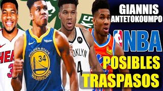 Warriors ¿?🔥 Miami y Brooklyn🤔 OKC🤯 Rockets🚨 Los POSIBLES TRASPASOS para GIANNIS ANTETOKOUMPO - NBA