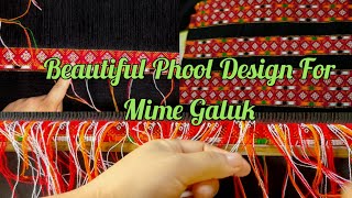 Beautiful Phool Design For Mime Galuk//Tutorials//Traditional//Arunachal Pradesh