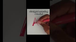 How to do Straight Calligraphy A #shorts #calligraphy #lettering #tutorial #alphabet #acrylicmarkers