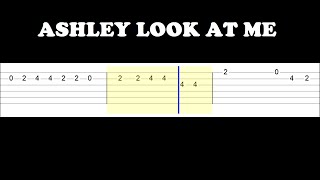 Ashley Look at me - Toma Toma (Easy Guitar Tabs Tutorial)