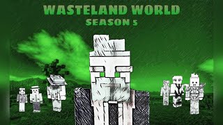 WASTELAND WORLD SEASON 5 EPISODE 3  EVERYONE BLEEDS