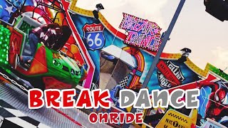 Break Dance Onride jeffrey Hayen by Day