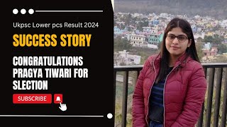 Congratulations To Pragya Tiwari from study with yogesh family for selection in Lower pcs exam ।।