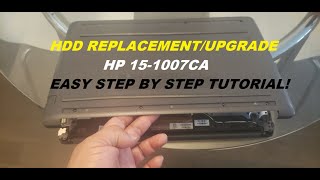 HDD REPLACEMENT/UPGRADE EASY TUTORIAL MODEL HP 15-DB1007CA