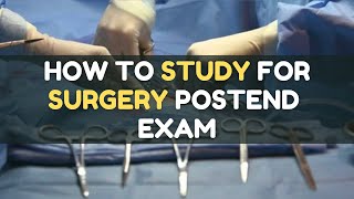 How to study SURGERY for Practical Exam | Postend Exam| MBBS | Final Year | AbhijeetArchives