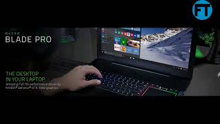 Razer Blade Pro 17” Review - 17.3” Quad-Core Intel Core i7-7700HQ