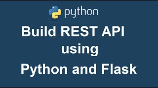 REST API using Python | REST API using Flask, MySQL, Python | Python Project