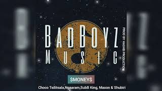 Choco tsilitsala,Ngaaram,SunB,Maxon & Shubiri - Money (Official Audio)