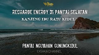 RECHARGE ENERGY DI PANTAI NGUYAHAN | IBU RATU KIDUL | NYI RORO KIDUL | RATU PANTAI SELATAN