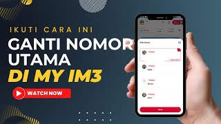 Cara Mengganti Nomor Utama di Aplikasi My IM3