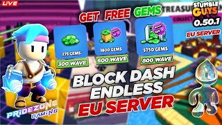 🟢EU SERVER Get 5750 GEMS Wave Challenge😈 Stumble guys live #stumbleguyslive #bd #blockdash #euserver