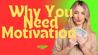 Why You Need More Than Motivation | Motivation | Reality Channel