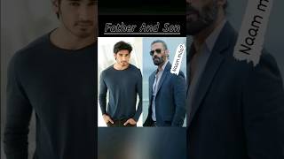 Father and son /Bollywood stars