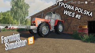 ⭐ Farming Simulator 19 ⭐ Typowa Polska Wieś #8 ✔ Kultywatorowanie