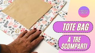 Cuci la tote bag tripla | tutorial principianti | utilissima