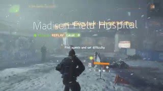 The Division PC Beta Gameplay - Madison Field Hospital - Solo/Hard