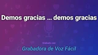 Demos gracias al Señor ,demos gracias