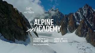 Arc'teryx Alpine Academy: ALPINE VILLAGE (Trailer)