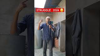 Struggle 2024 ☺️ #shorts #viral #trending #struggle #motivation #inspiration #parmishverma #india