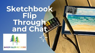 My Latest Sketchbook Flip Through And Chat