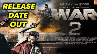 WAR 2 Release Date Out | Hrithik Roshan का जबरदस्त Action धमका | Spy Universe