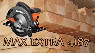 MAX EXTRA 4187 SUNTA KESME  MAKİNESİ DAİRE TESTERE İNCELEMESİ