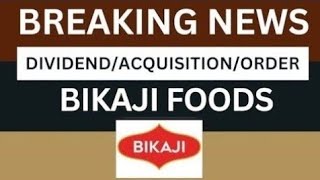 Bikaji Foods Breaking News | Bikaji News | Bikaji share Target Today | the smart investor