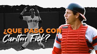 LA HISTORIA DE CARLTON FISK | EL MEJOR CATCHER DE LA LIGA AMERICANA