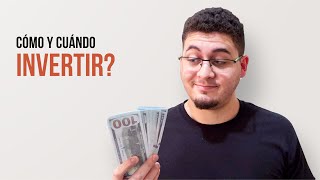 Cómo y cuándo invertir? | De 0 a 100