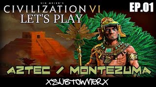 Civ 6 | Aztec / Montezuma [P1] - Early Game Strategy