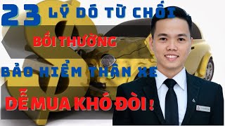 23 tình huống bảo hiểm thân xe từ chối bồi thường.