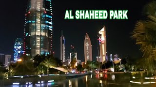 Al SHAHEED PARK | KUWAIT CITY | Che Lagang