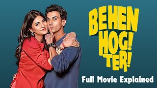 Behen Hogi Teri Movie Explained | Rajkummar Rao | Shruti Haasan | Best Comedy Movie on YouTube